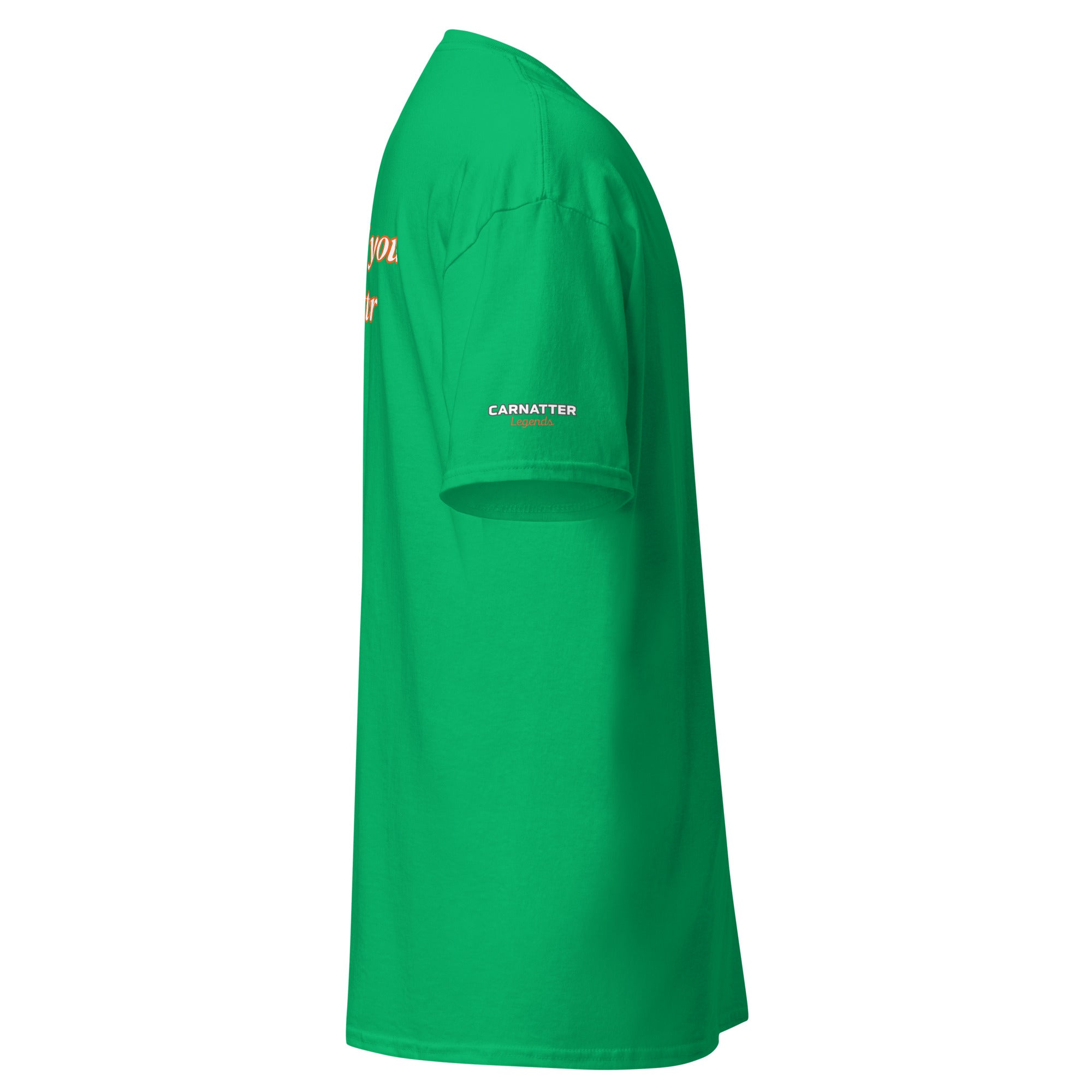 Legends T-shirt. What's behind you doesn't matter